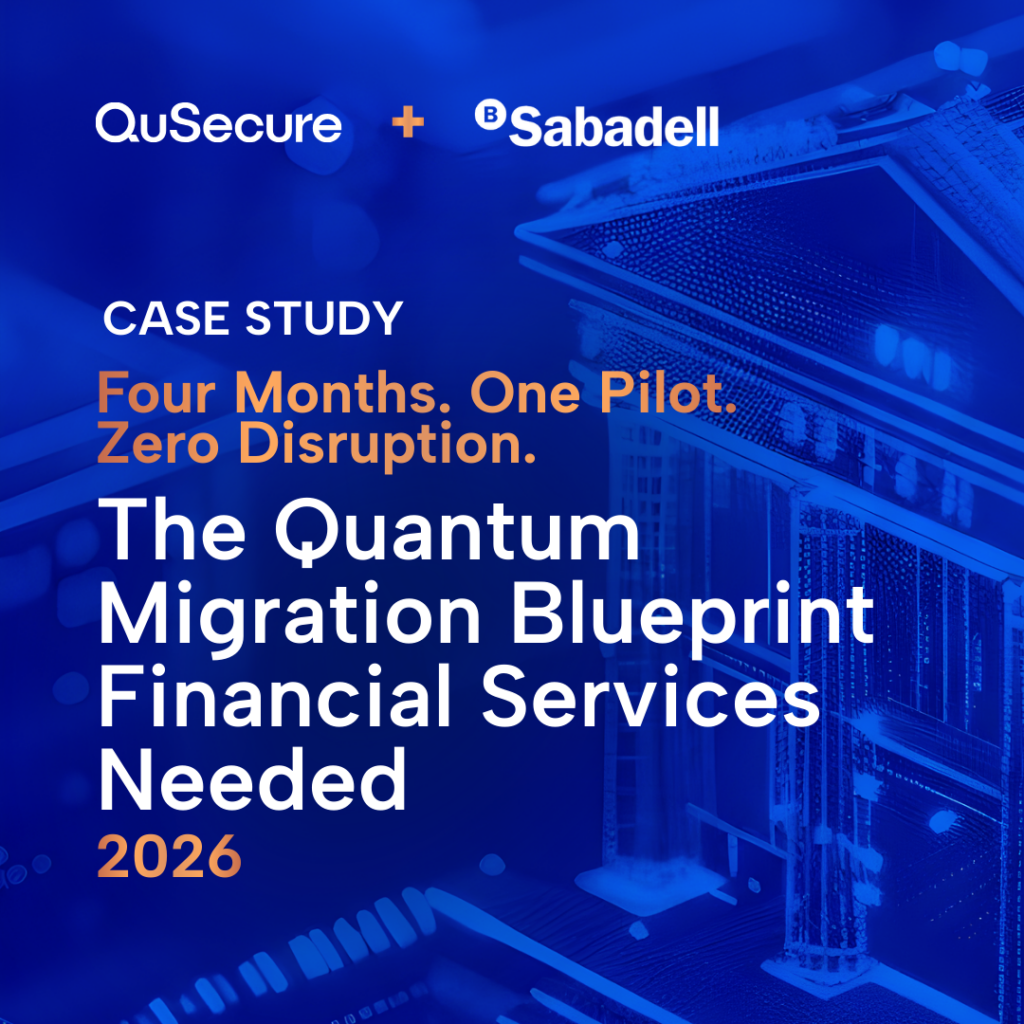 Banco Sabadell post-quantum TLS case study showing 4-month pilot with zero disruption