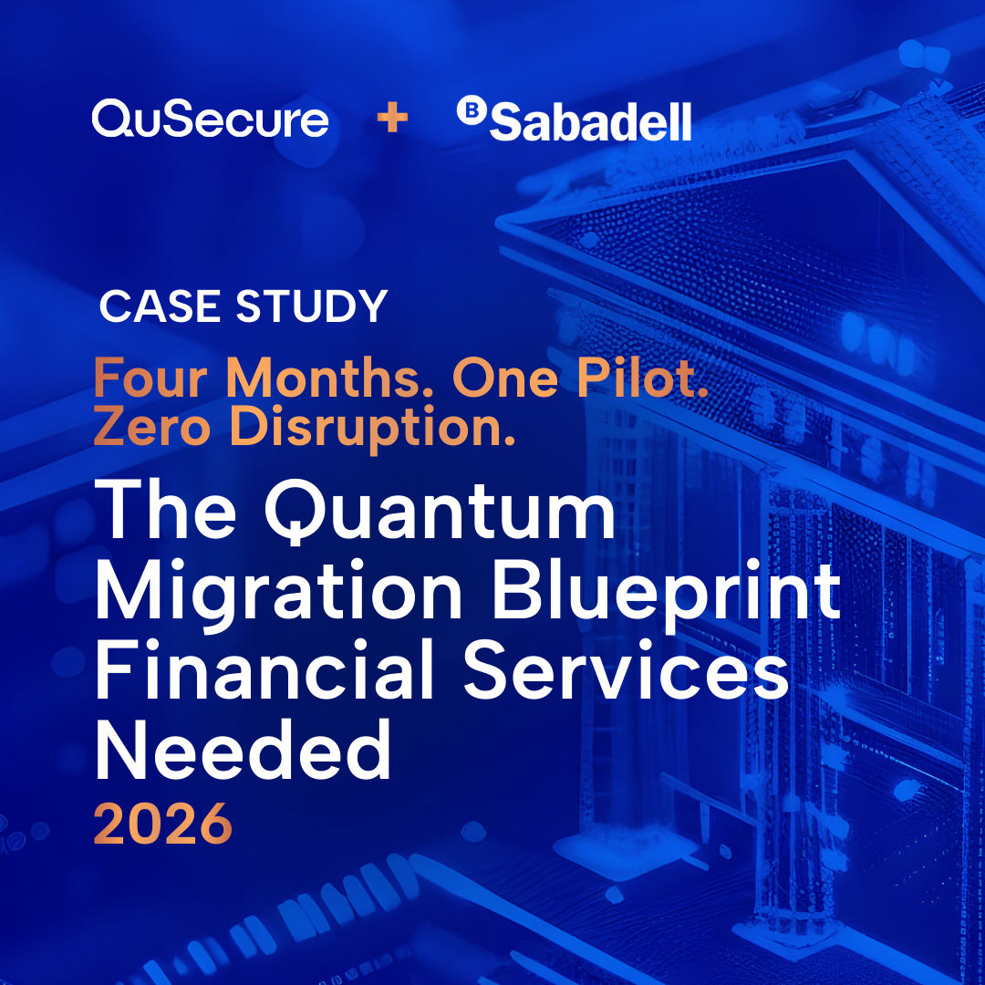 Banco Sabadell post-quantum TLS case study showing 4-month pilot with zero disruption