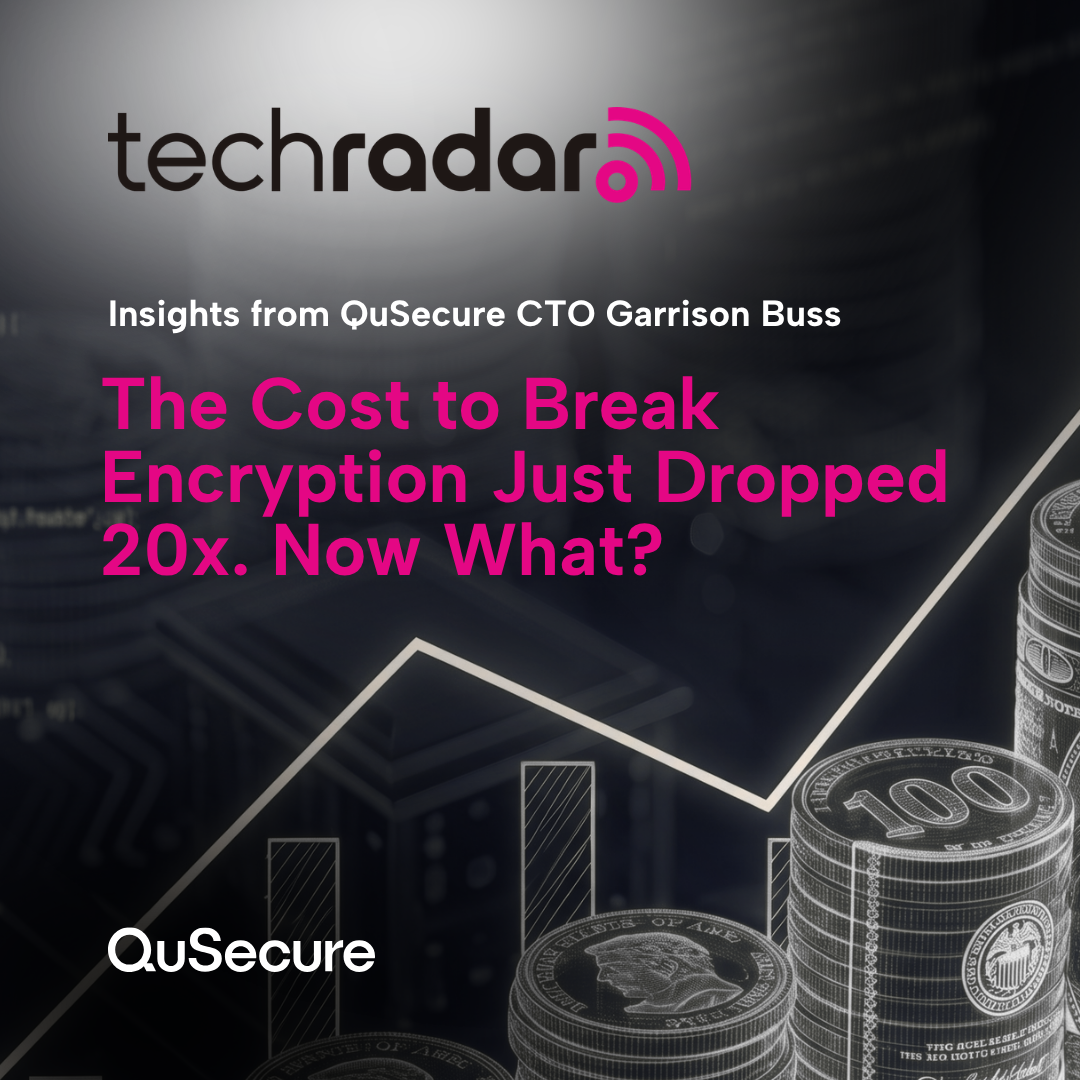 Garrison Buss featured in Techradar Pro sharing insights on key points leaders should pay attention to as breaking encryption is becoming less computationally expensive.